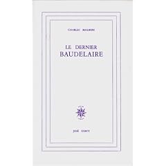 Le dernier Baudelaire
