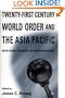 Twenty-First Century World Order and the Asia Pacific: Value Change, Exigencies, and Power Realignment