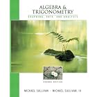 Algebra and Trigonometry: Graphing and Data, and Analysis, Second Edition by Michael Sullivan