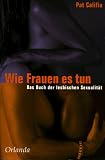 Wie Frauen es tun - Pat Califia