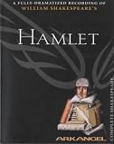 Hamlet: Unabridged (Arkangel)