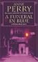 Funeral in Blue (A William Monk Novel)