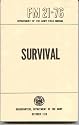 U.S. Army Survival Manual FM 21-76