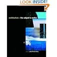 Architecture: The Subject is Matter