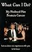 Book What Can I Do?: My Husband Has Prostate Cancer