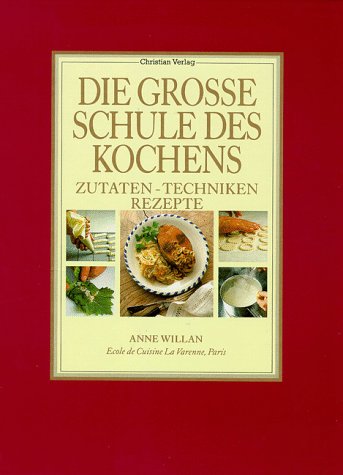 Die gro�e Schule des Kochens