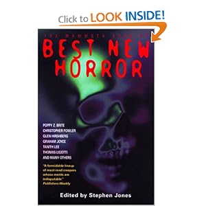 Best New Horror (Mammoth Book of Best New Horror) by Poppy Z. Brite, Christopher Fowler, Glen Hirshberg, and Graham Joyce