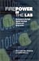 Firepower in the Lab: Automation in the Fight Against Infectious Diseases and Bioterrorism