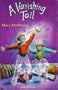 Vanishing Tail Hb (Younger Fiction)