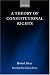 A Theory of Constitutional Rights