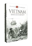Vietnam War: Americas Conflict