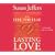 The Feel the Fear Guide to ... Lasting Love: How to Create a Superb Relationship for Life