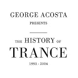 History of Trance (Mixed By George Acosta) [Us Import]