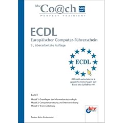 ECDL Band I. Modul 1, 2 & 3