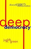 Deep Democracy