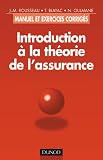 Revue Dunod  / Introduction à la théorie de l'assurance : Manuel exercices et corrigés