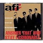 Answer That And Stay Fashionable by A.F.I.