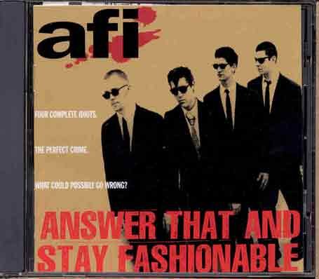 Album Art for Answer That And Stay Fashionable by Afi