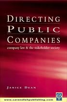 Directing Public Companies: Company Law and the Stakeholder Society