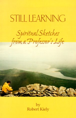 Still Learning: Spiritual Sketches from a Professor's Life