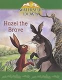 Hazel the brave