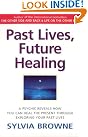 Past Lives, Future...