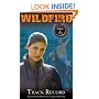 Wildfire #2: Track Record
