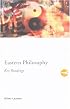 Eastern Philosophy: The Key Readings (Routledge Key Guides)