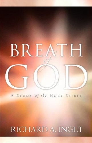 Breath of God: A Study of the Holy Spirit
