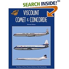 Viscount, Comet & Concorde (Legends of the Air, 3)