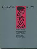 Fritz Bleyl 1880-1966 (Brücke-Archiv 18/1993)