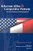 Reluctant Allies and Competitive Partners: U.S.French Relations in the Post9/11 World...