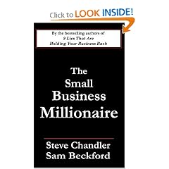 The Small Business Millionaire: A Novel Of Heartbreak And Prosperity