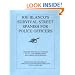 Joe Blanco's Survival Street Spanish for Police Officers (Spanish Edition)