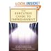 The Executive Guide to Improvement and Change