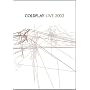 Coldplay - Live 2003 (DVD & CD)