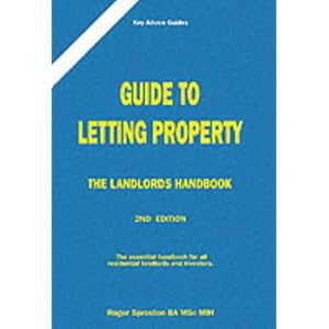 A Guide to Letting Property (Key advice guides)