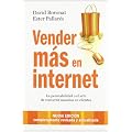 Vender m�s en internet: La persuabilidad o el arte de convertir usuarios en clientes