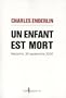 Un enfant est mort : Netzarim, 30 septembre 2000