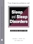 The Encyclopedia of Sleep and Sleep Disorders, Second Edition