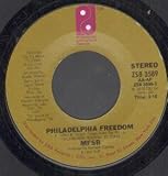 PHILADELPHIA FREEDOM 7" (45)