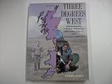 Three degrees west : a walk through Britain's local and natural history