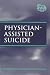 Physician-Assisted Suicide (At Issue)