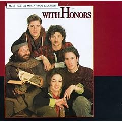 With Honors: Music From The Motion Picture Soundtrack