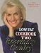 Low Fat Cookbook Two