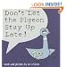 Don't Let the Pigeon Stay Up Late!