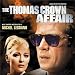 The Thomas Crown Affair [Original Motion Picture Soundtrack]