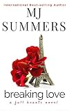 Breaking Love (Full Hearts Book 2)