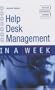 Help Desk Management in a Week