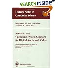 Click here to buy Network and Operating System Support for Digital Audio and... by  Doug Shepherd, Gordon Blair, Geoff Coulson, and Nigel Davies.